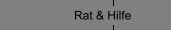 Rat & Hilfe
